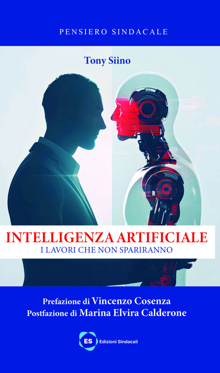 Recensione libro “Intelligenza Artificiale: i lavori che non spariranno” di Tony Siino 